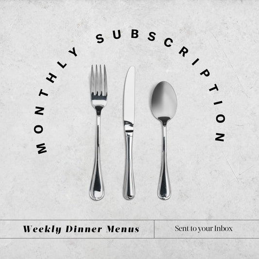 Dinner Menu Monthly Subscription